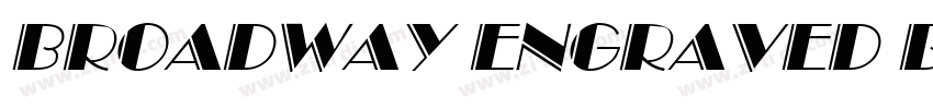 Broadway Engraved BT字体转换